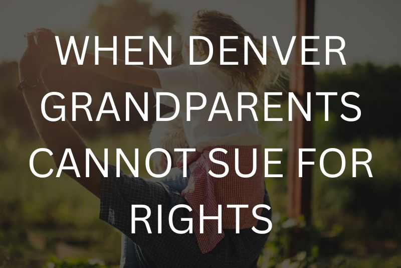 Denver Grandparent Rights Attorney