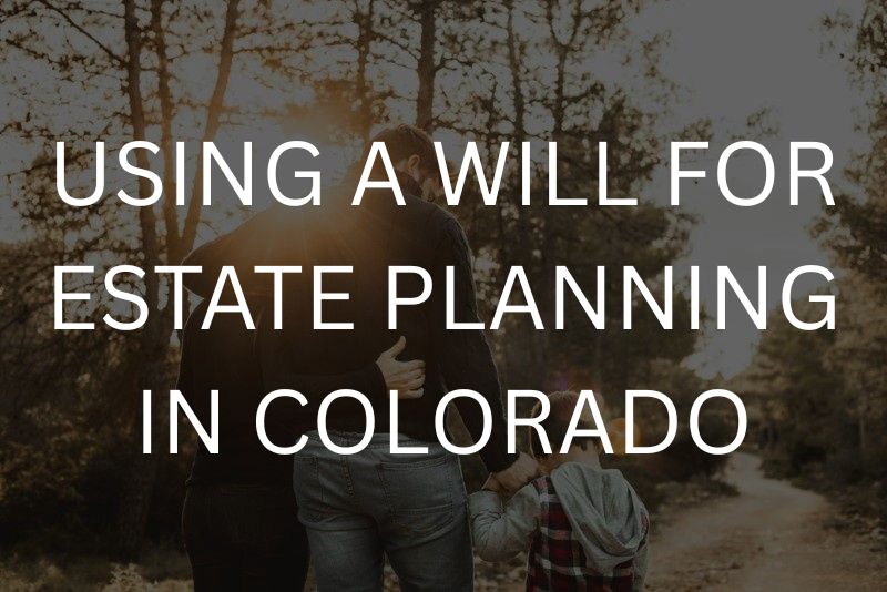 Denver Will and Trust Attorney